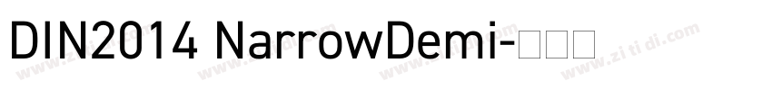 DIN2014 NarrowDemi字体转换